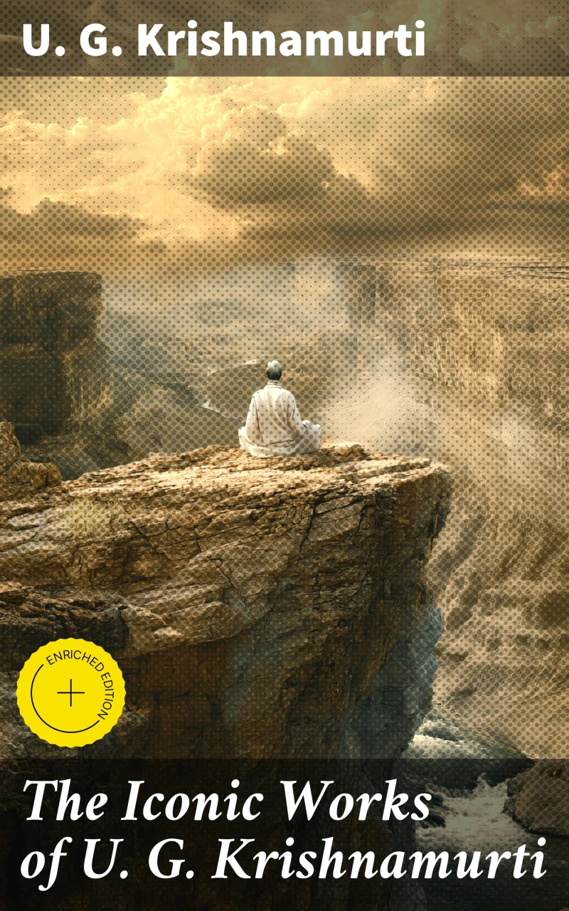 Portada: The Iconic Works of U. G. Krishnamurti