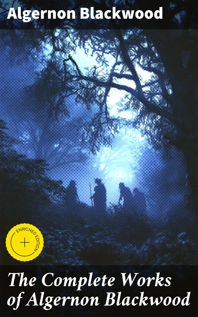 Portada: The Complete Works of Algernon Blackwood