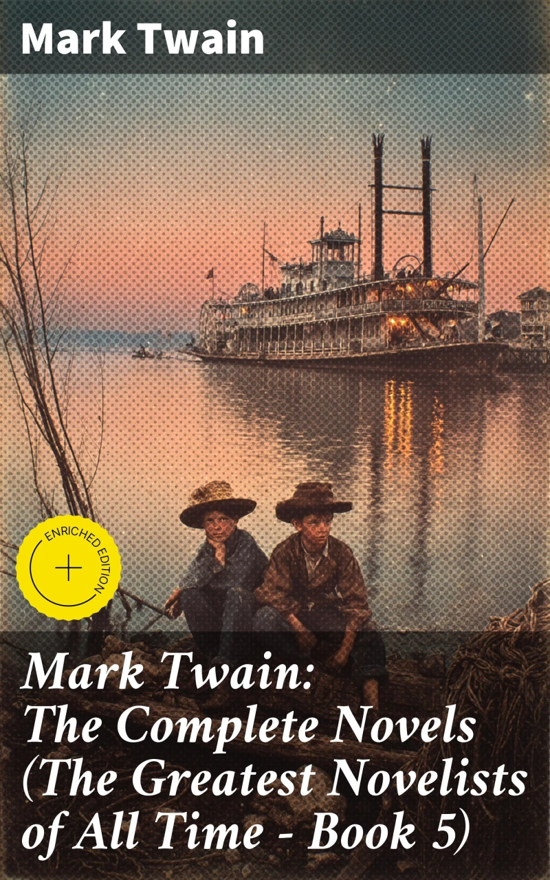 Portada: Mark Twain: The Complete Novels (The Greatest Novelists of All Time – Book 5)
