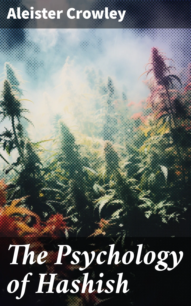 Portada: The Psychology of Hashish