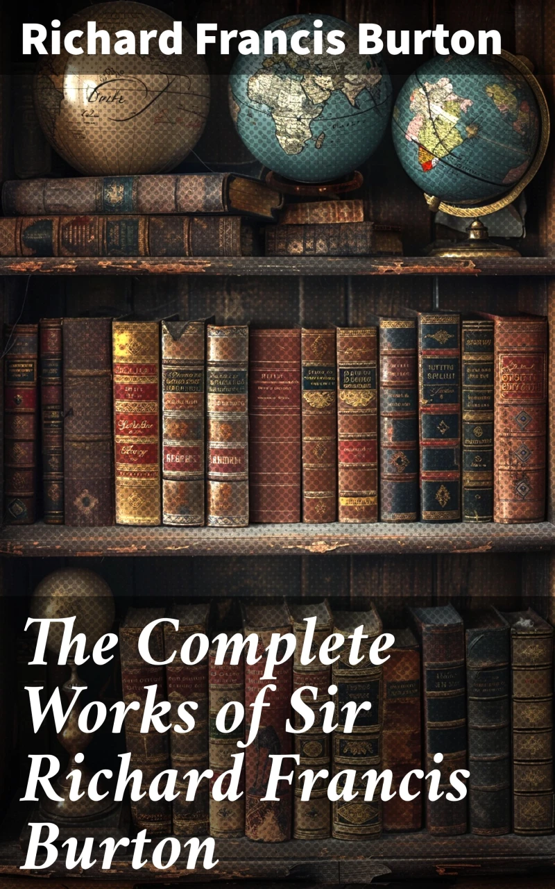 Portada: The Complete Works of Sir Richard Francis Burton