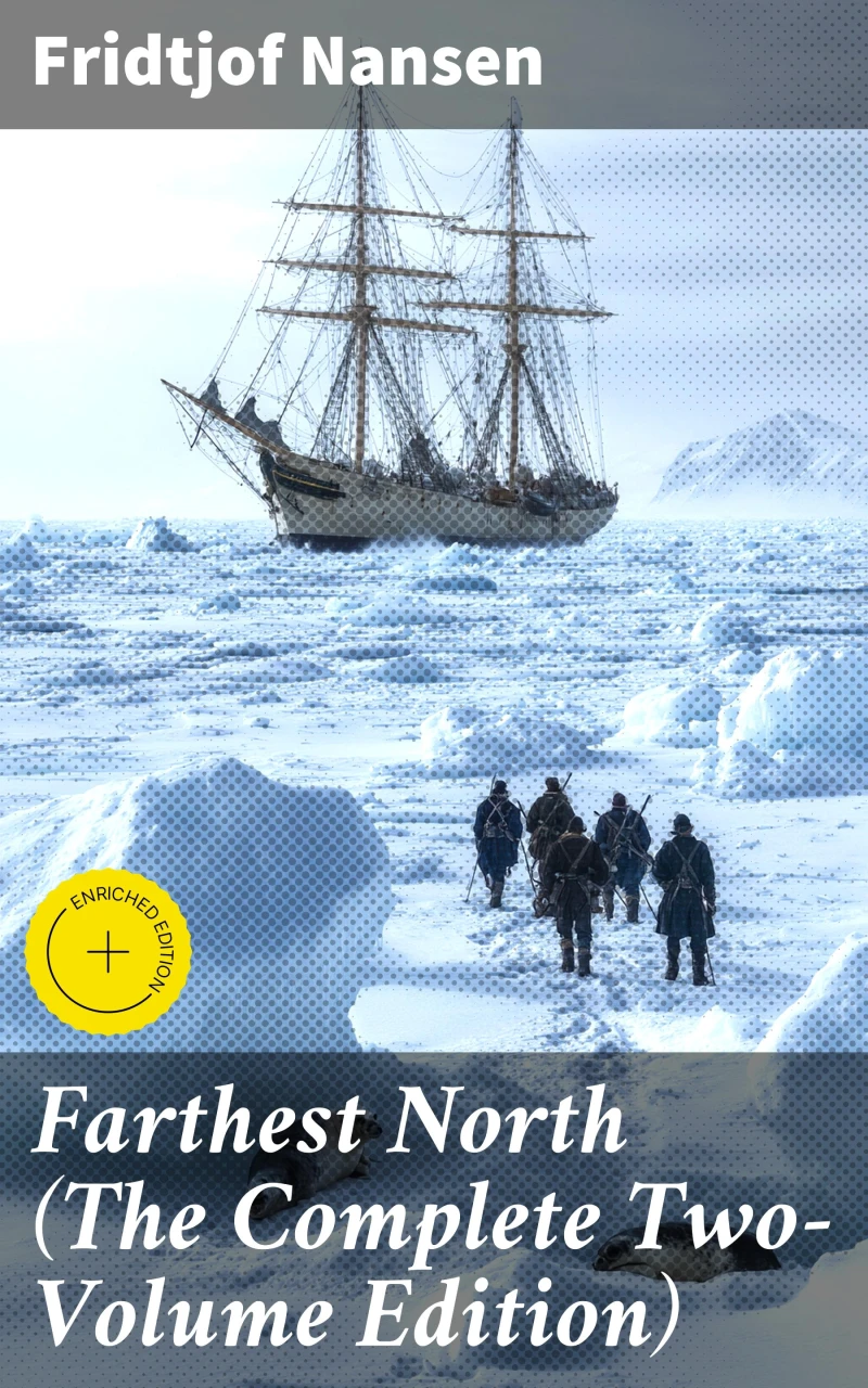 Portada: Farthest North (The Complete Two-Volume Edition)
