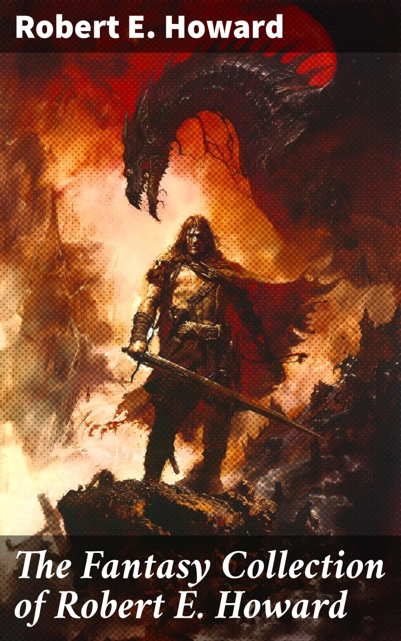 Portada: The Fantasy Collection of Robert E. Howard