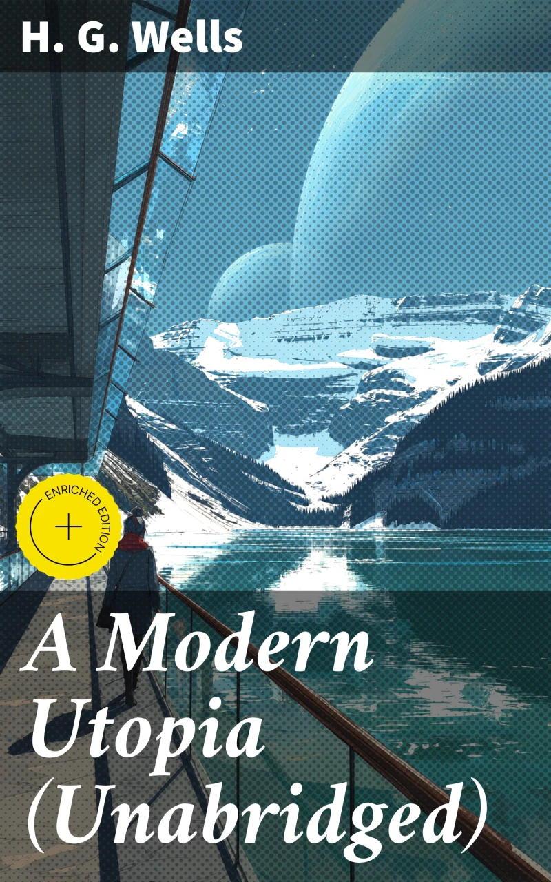 Portada: A Modern Utopia (Unabridged)