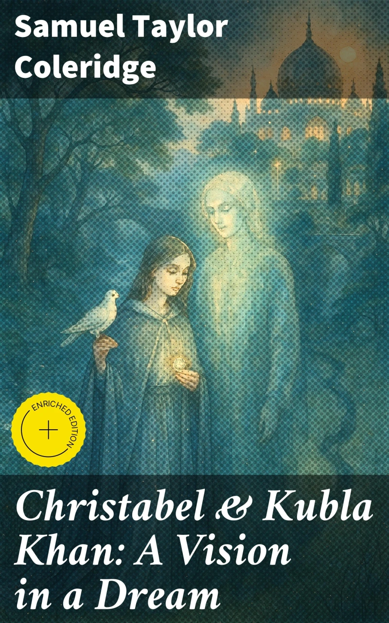Portada: Christabel & Kubla Khan: A Vision in a Dream
