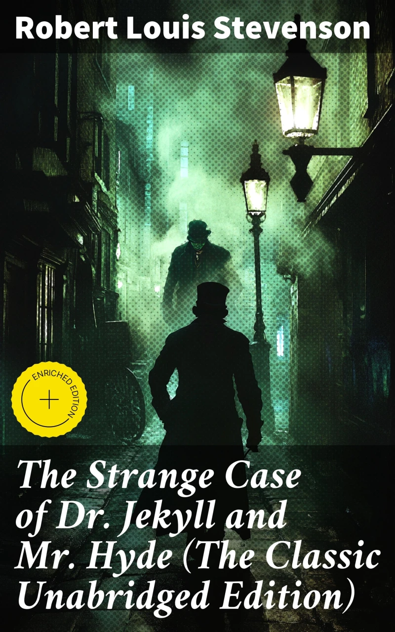 Portada: The Strange Case of Dr. Jekyll and Mr. Hyde (The Classic Unabridged Edition)