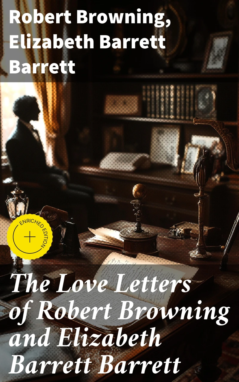 Portada: The Love Letters of Robert Browning and Elizabeth Barrett Barrett
