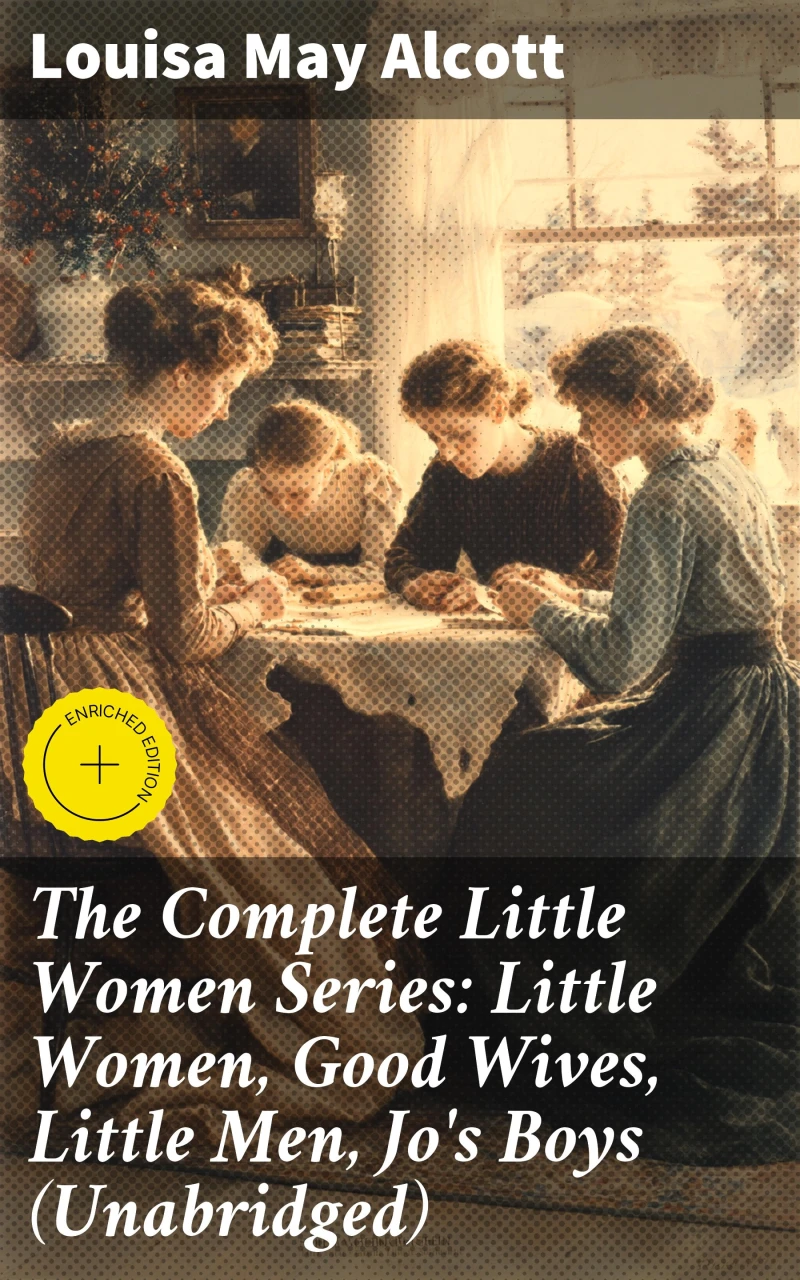 Portada: The Complete Little Women Series: Little Women, Good Wives, Little Men, Jo's Boys (Unabridged)