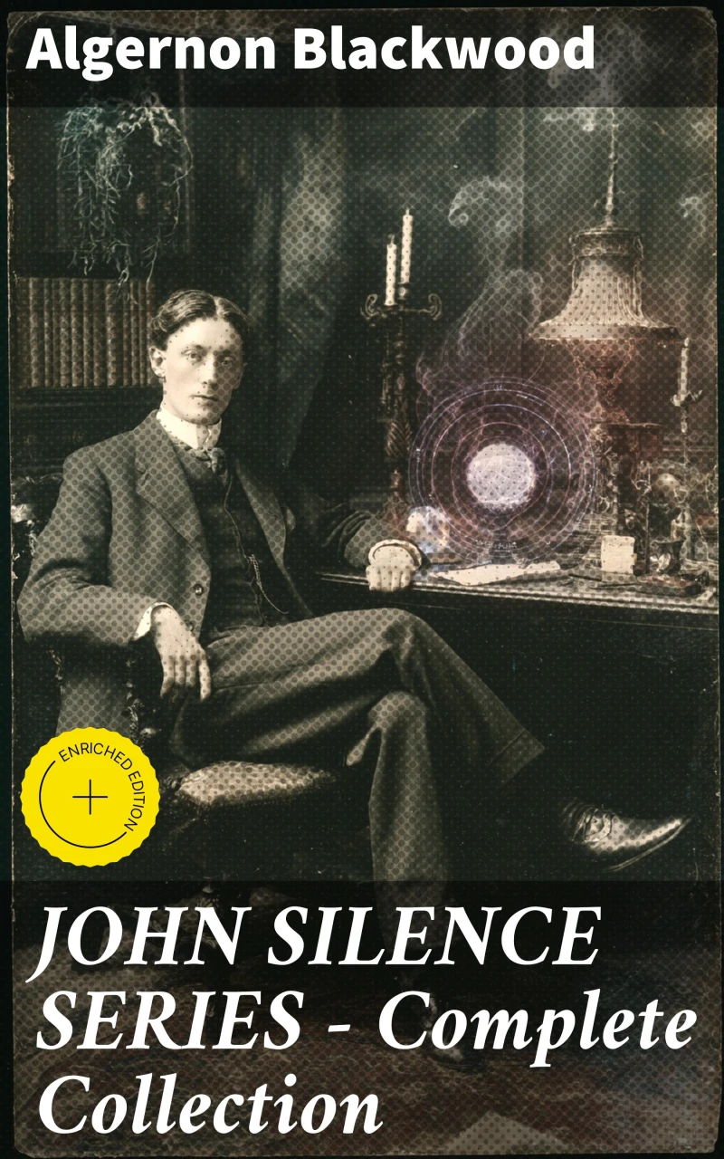 Portada: JOHN SILENCE SERIES - Complete Collection