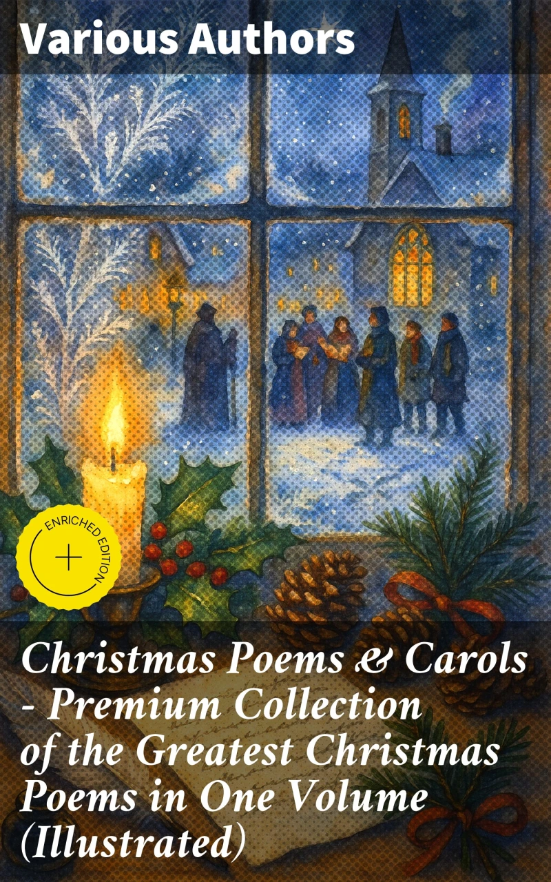 Portada: Christmas Poems & Carols - Premium Collection of the Greatest Christmas Poems in One Volume (Illustrated)