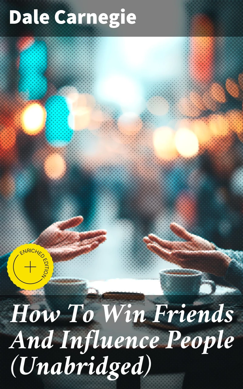 Portada: How To Win Friends And Influence People (Unabridged)
