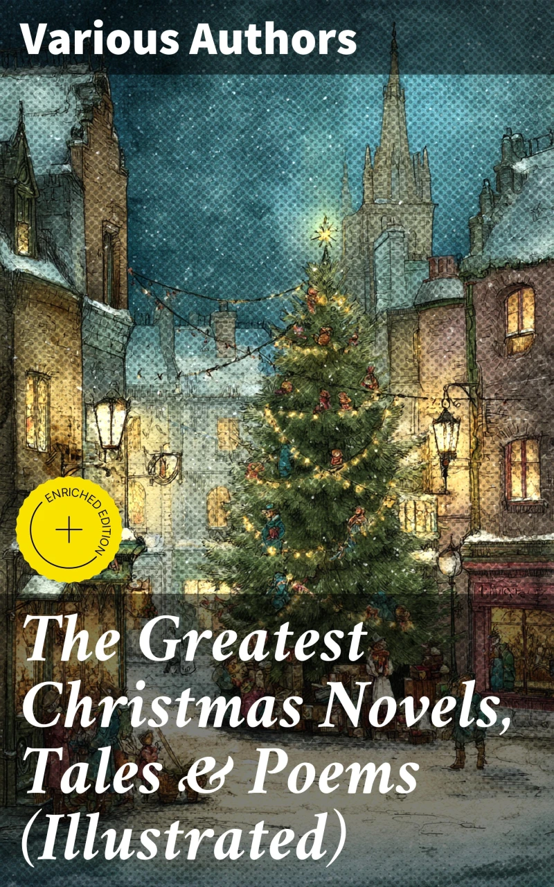 Portada: The Greatest Christmas Novels, Tales & Poems (Illustrated)