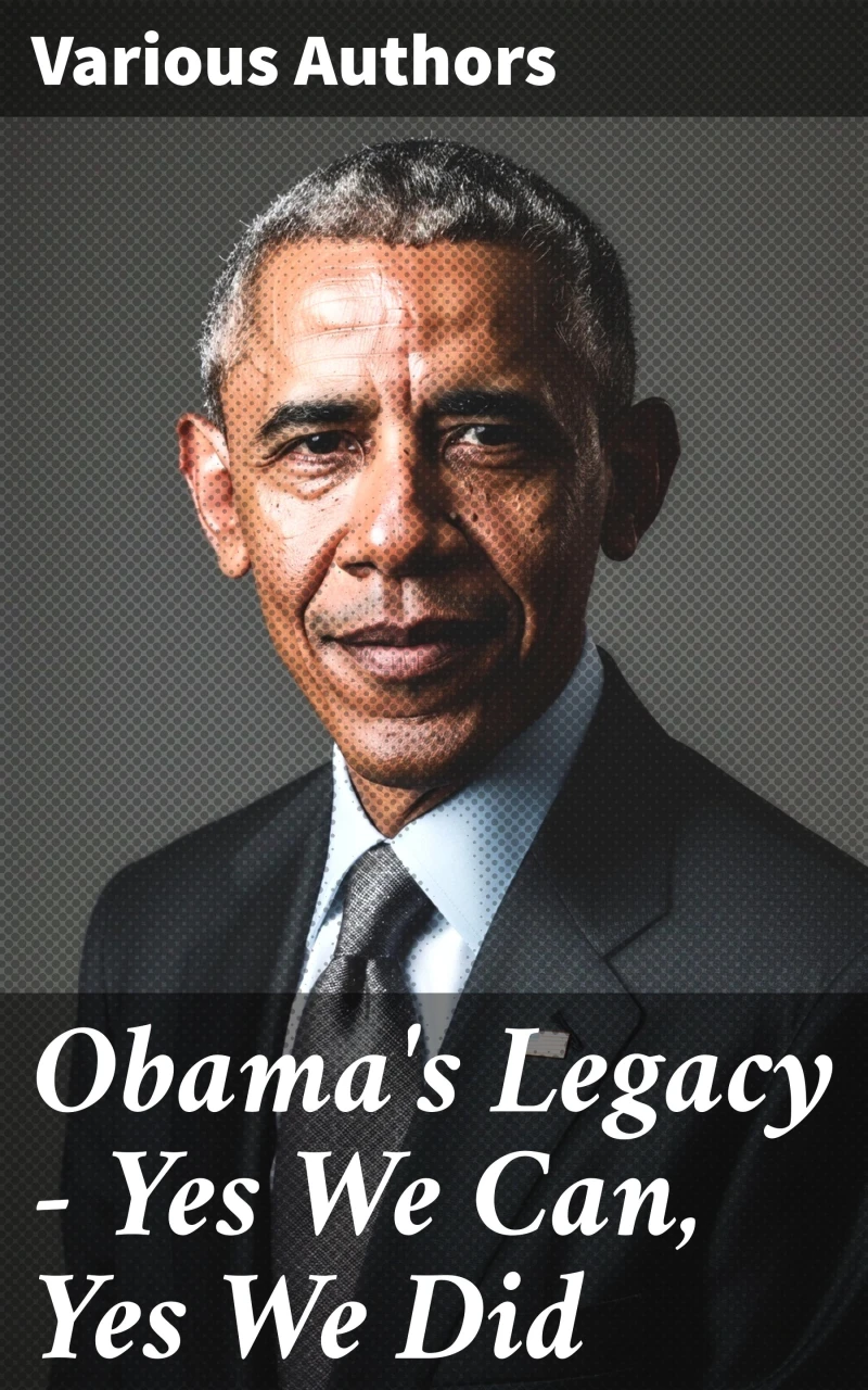 Portada: Obama's Legacy - Yes We Can, Yes We Did