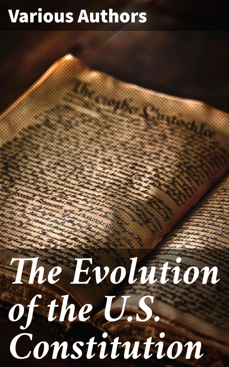 Portada: The Evolution of the U.S. Constitution