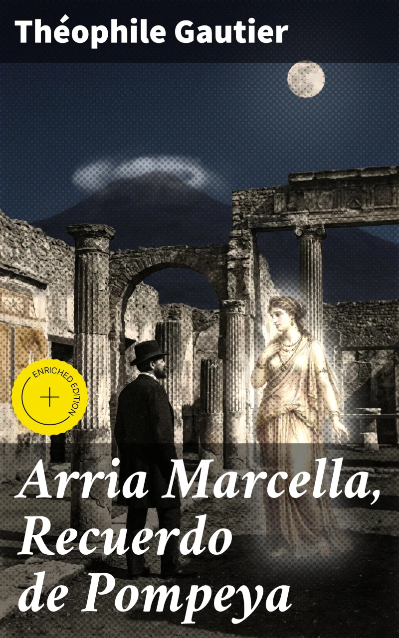 Portada: Arria Marcella, Recuerdo de Pompeya