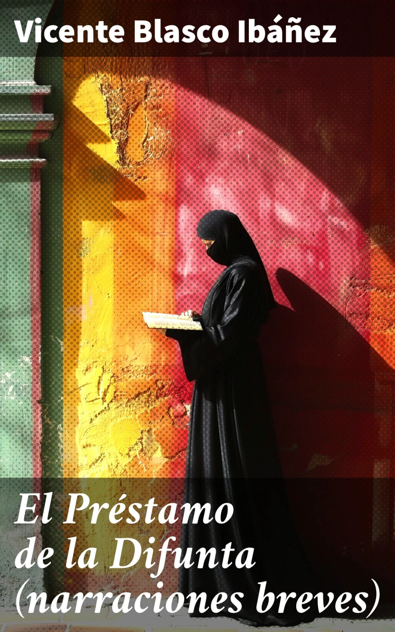 Portada: El Préstamo de la Difunta (narraciones breves)