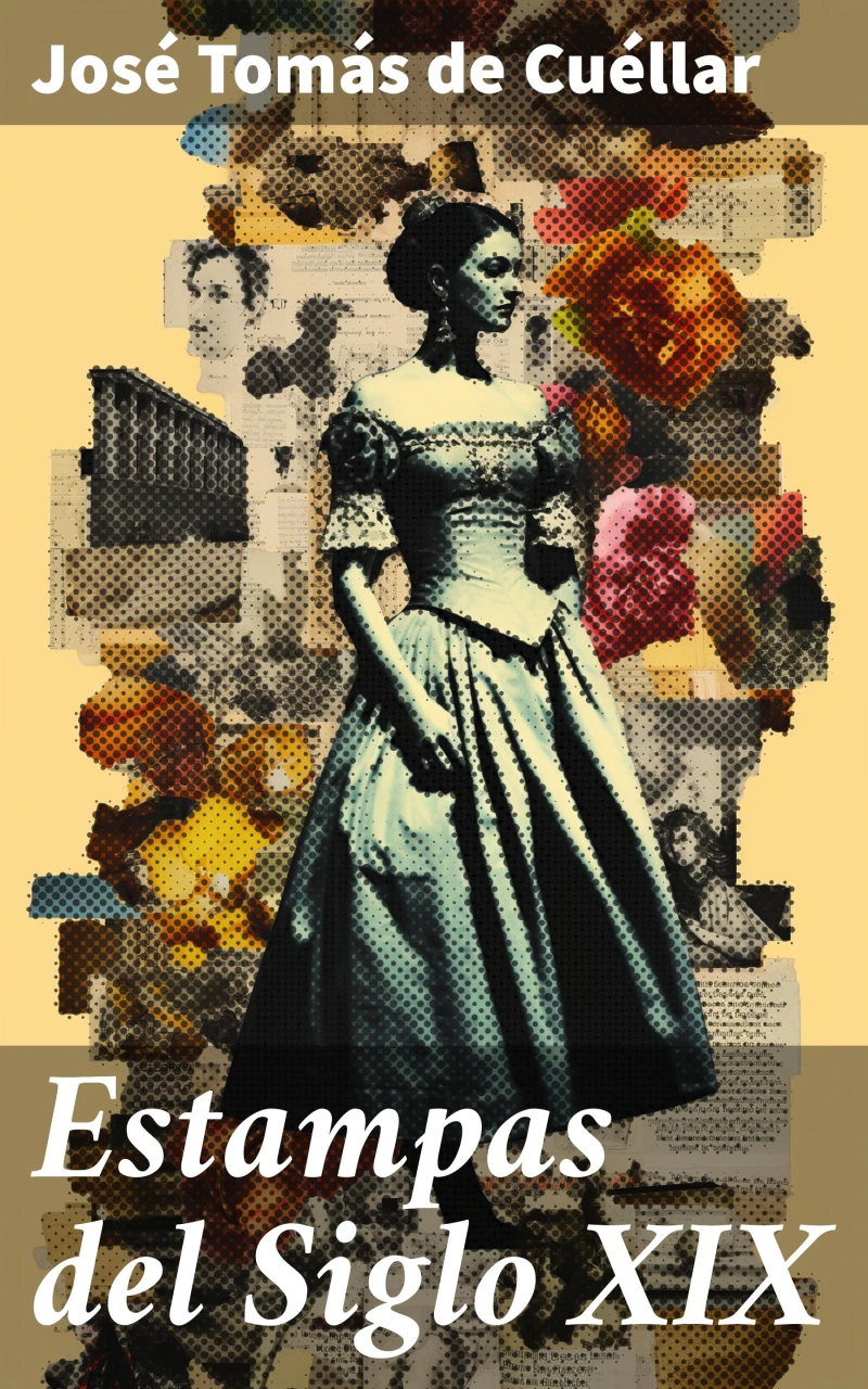Portada: Estampas del Siglo XIX