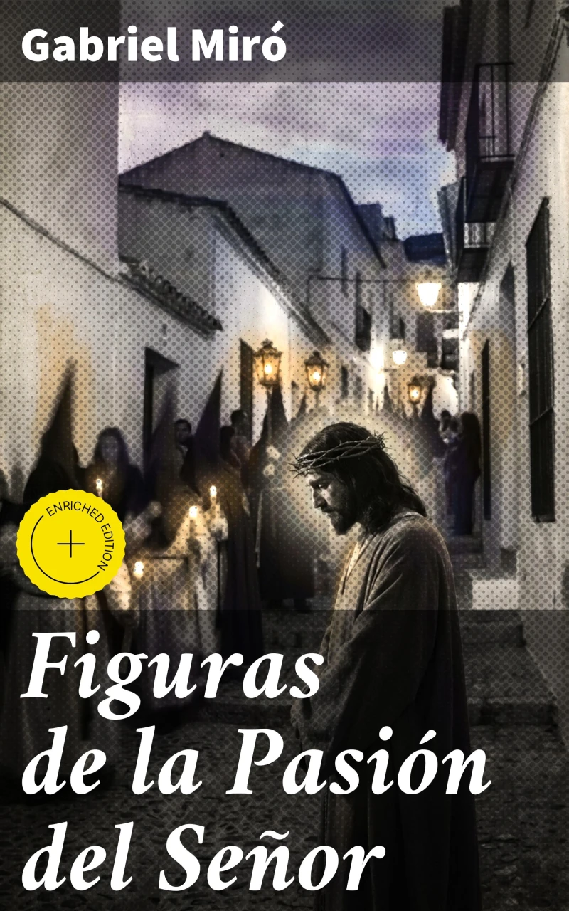 Portada: Figuras de la Pasión del Señor