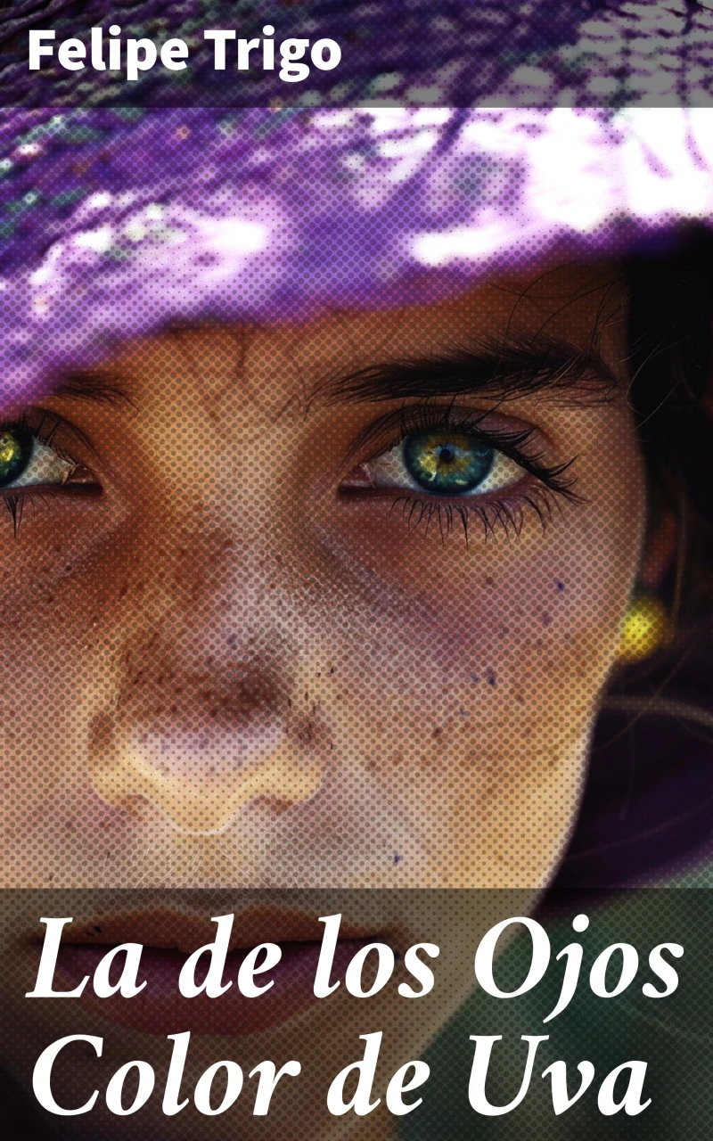 Portada: La de los Ojos Color de Uva