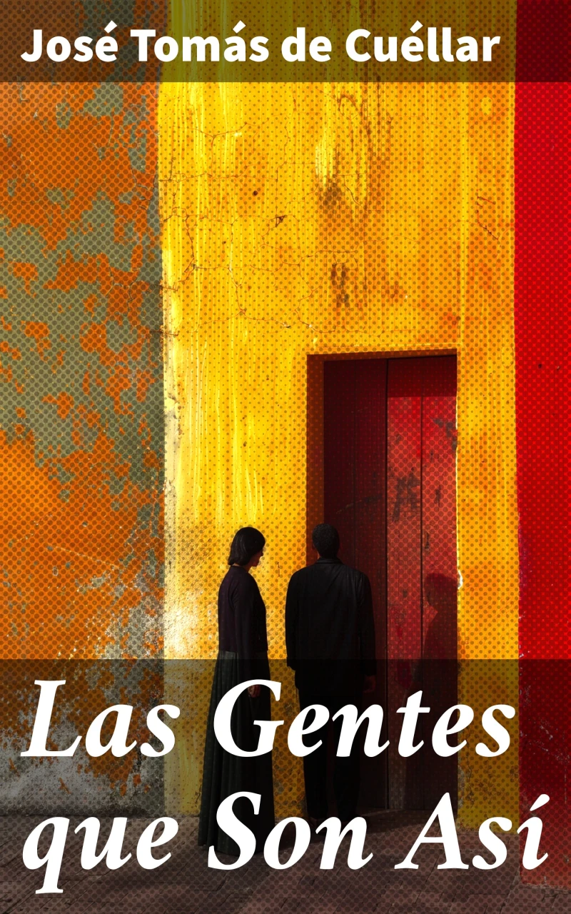 Portada: Las Gentes que Son Así