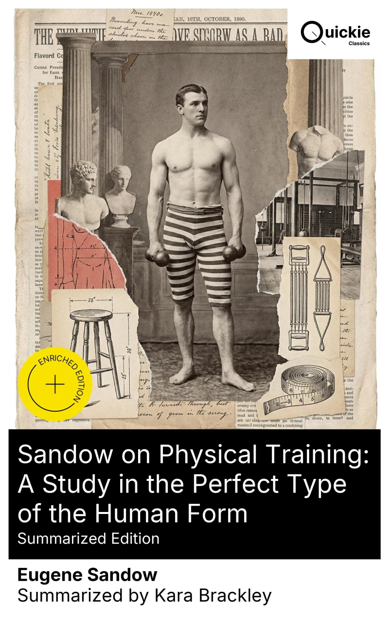 Portada: Sandow on Physical Training: A Study in the Perfect Type of the Human Form (Summarized Edition)