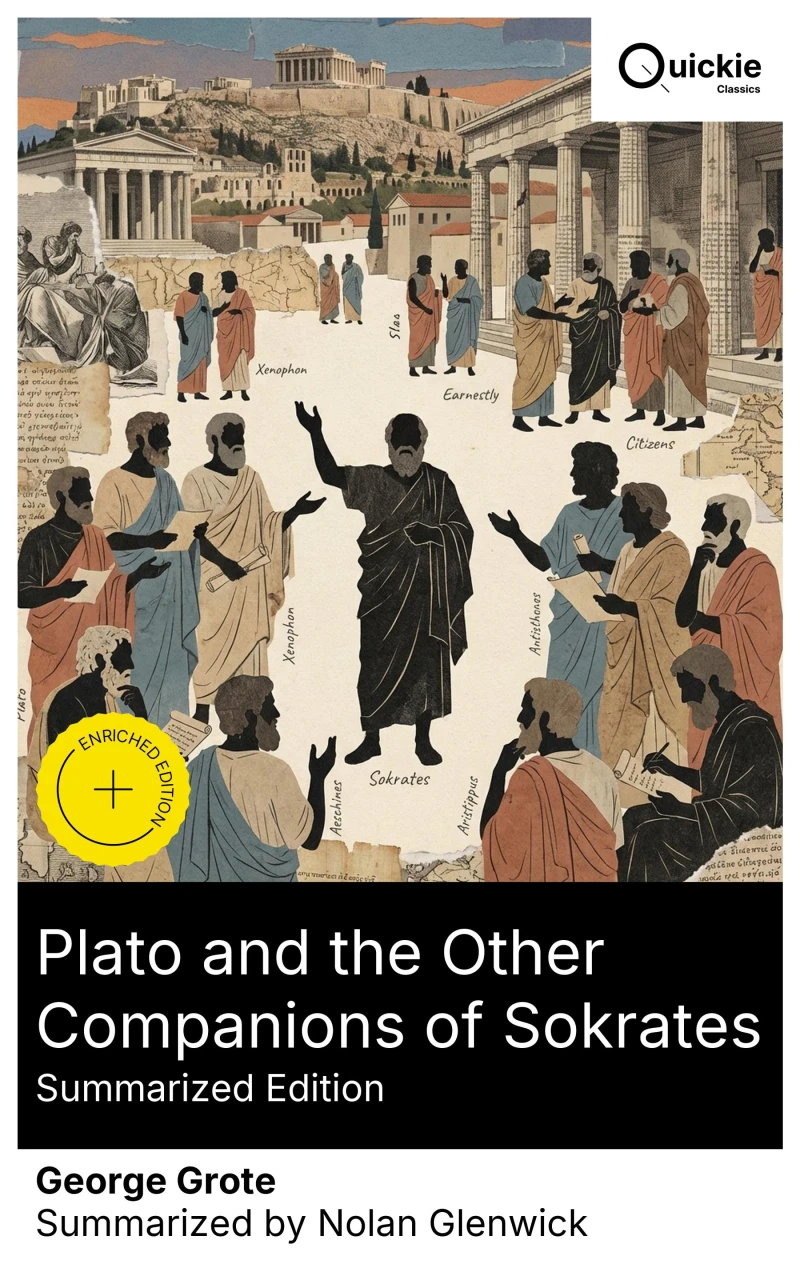 Portada: Plato and the Other Companions of Sokrates (Summarized Edition)