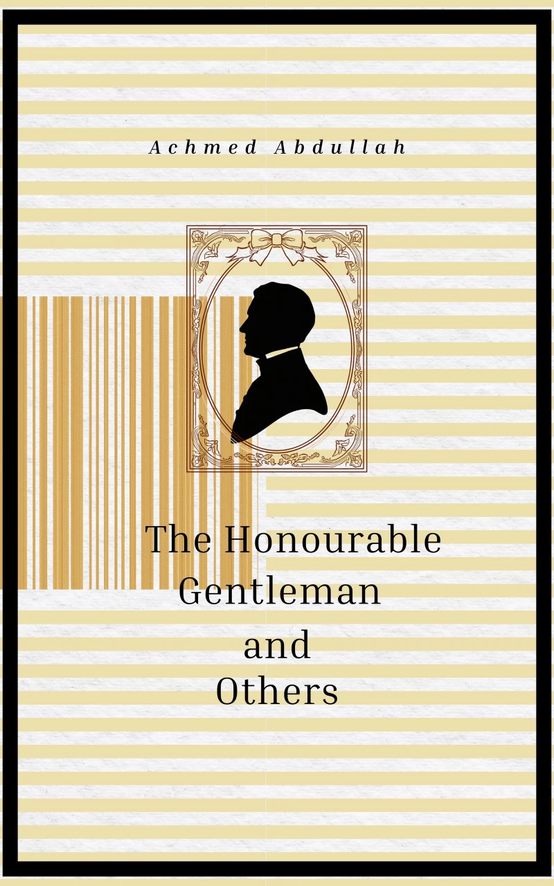 Portada: The Honourable Gentleman and Others