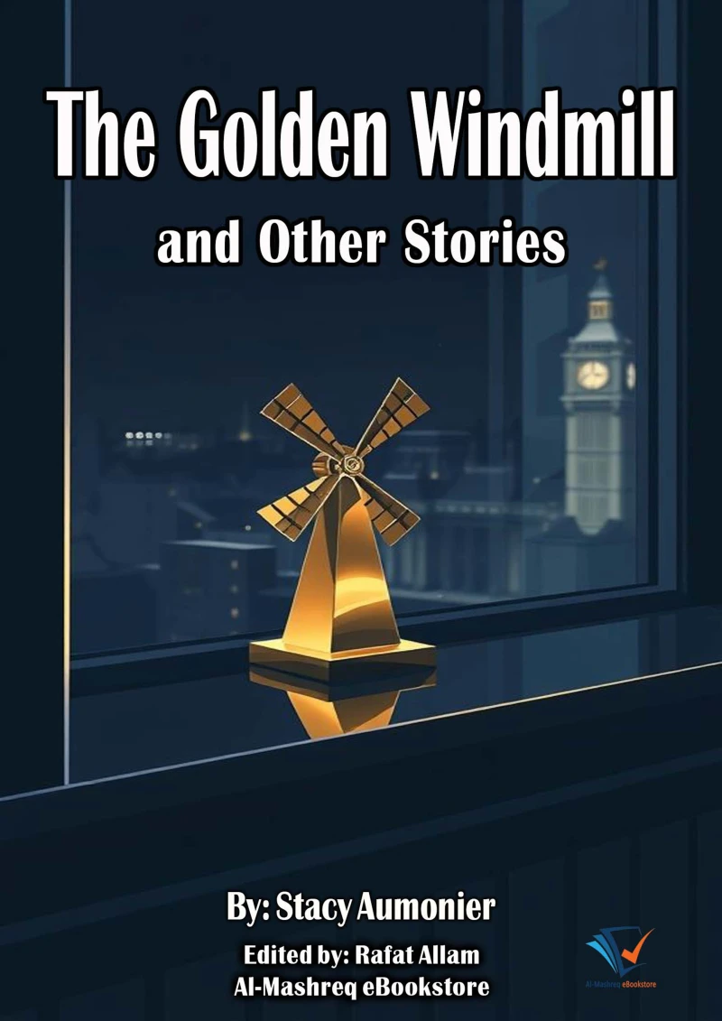 Portada: The Golden Windmill and Other Stories