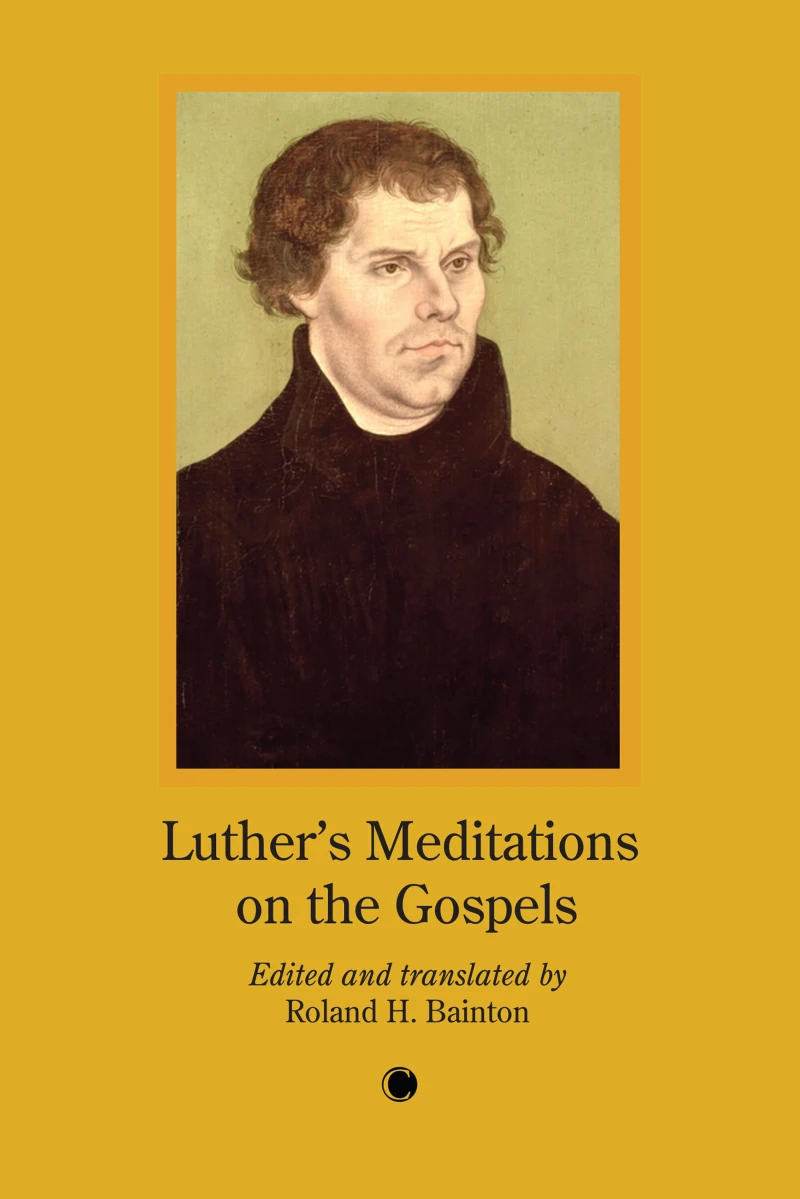 Portada: Luther's Meditation on the Gospels