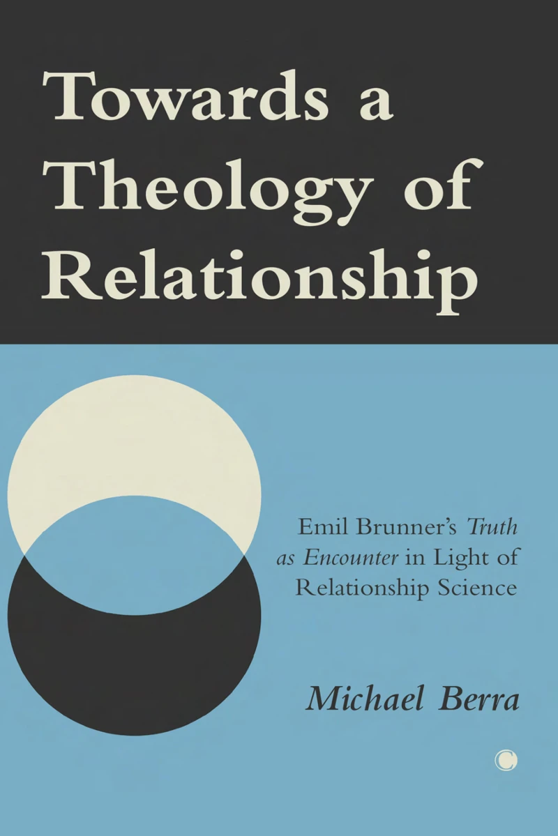 Portada: Towards a Theology of Relationship