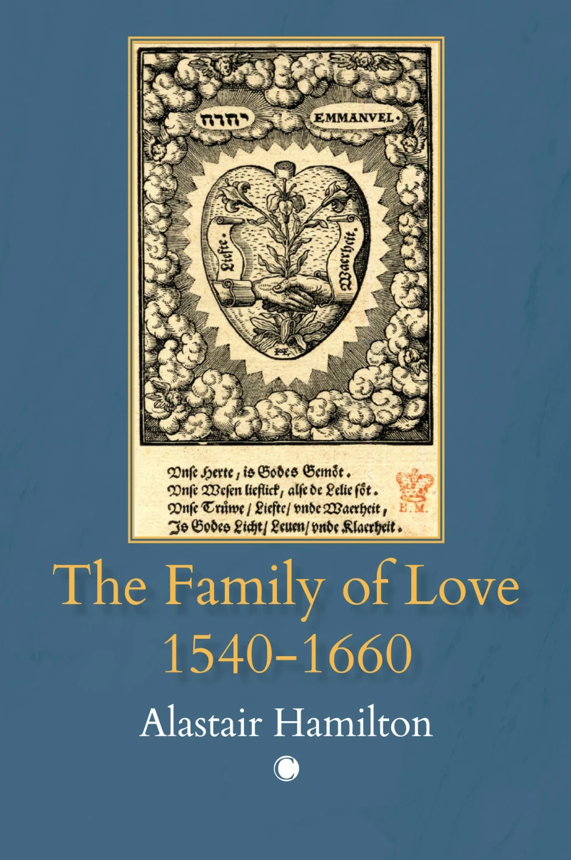 Portada: The Family of Love 1540-1660