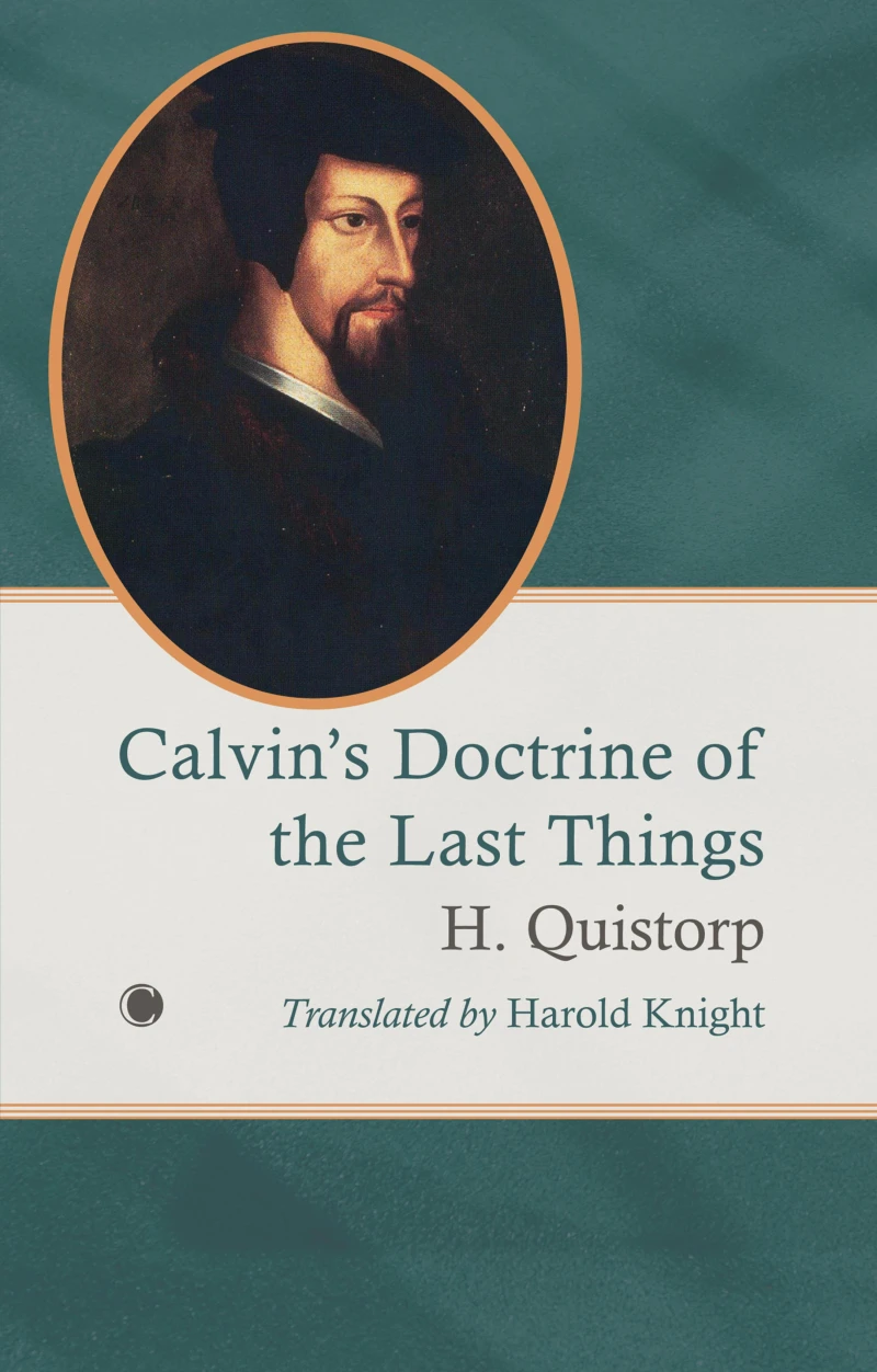 Portada: Calvin's Doctrine of the Last Things