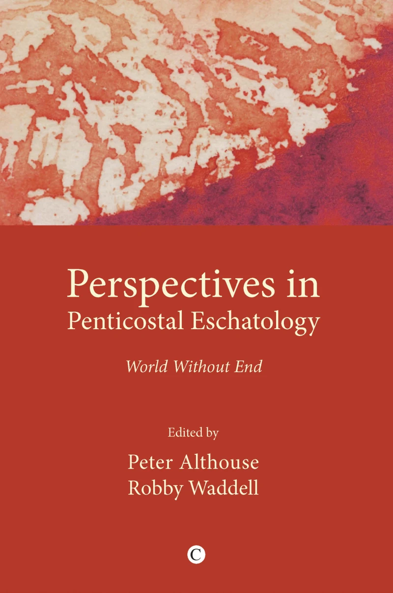 Portada: Perspectives in Pentecostal Eschatologies
