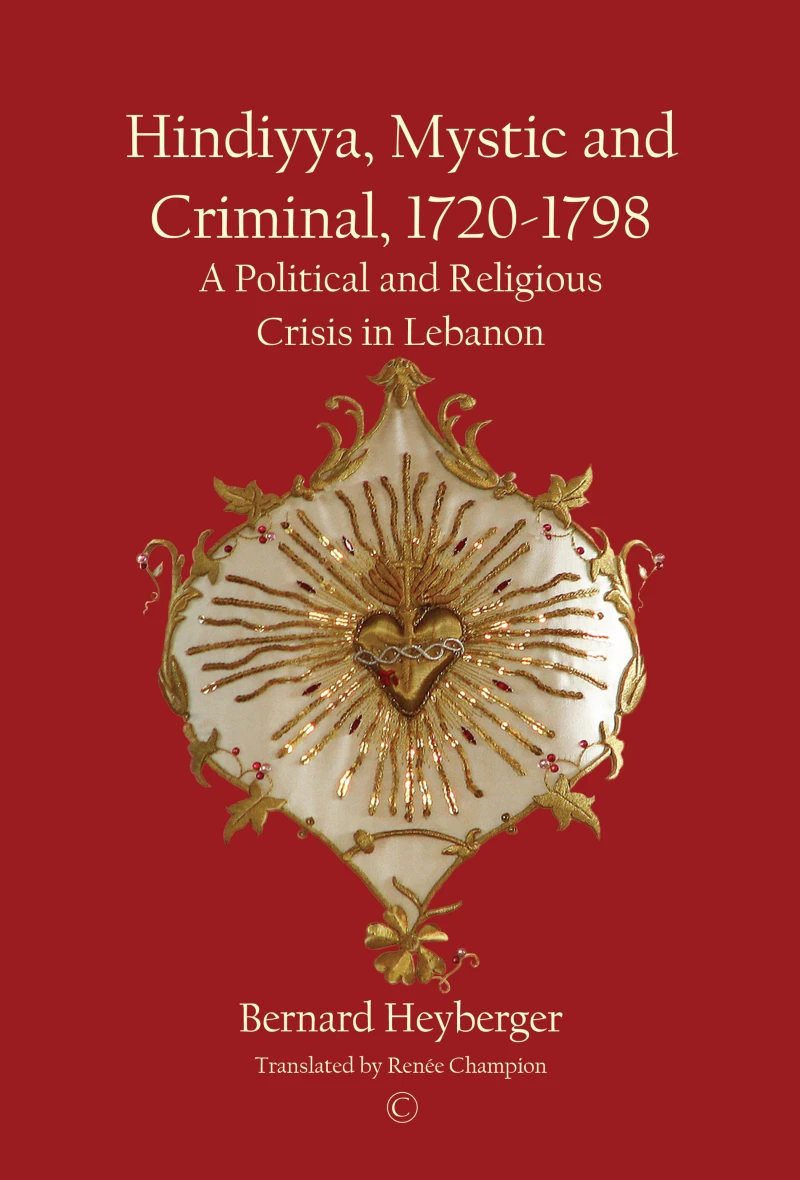 Portada: Hindiyya, Mystic and Criminal, 1720-1798
