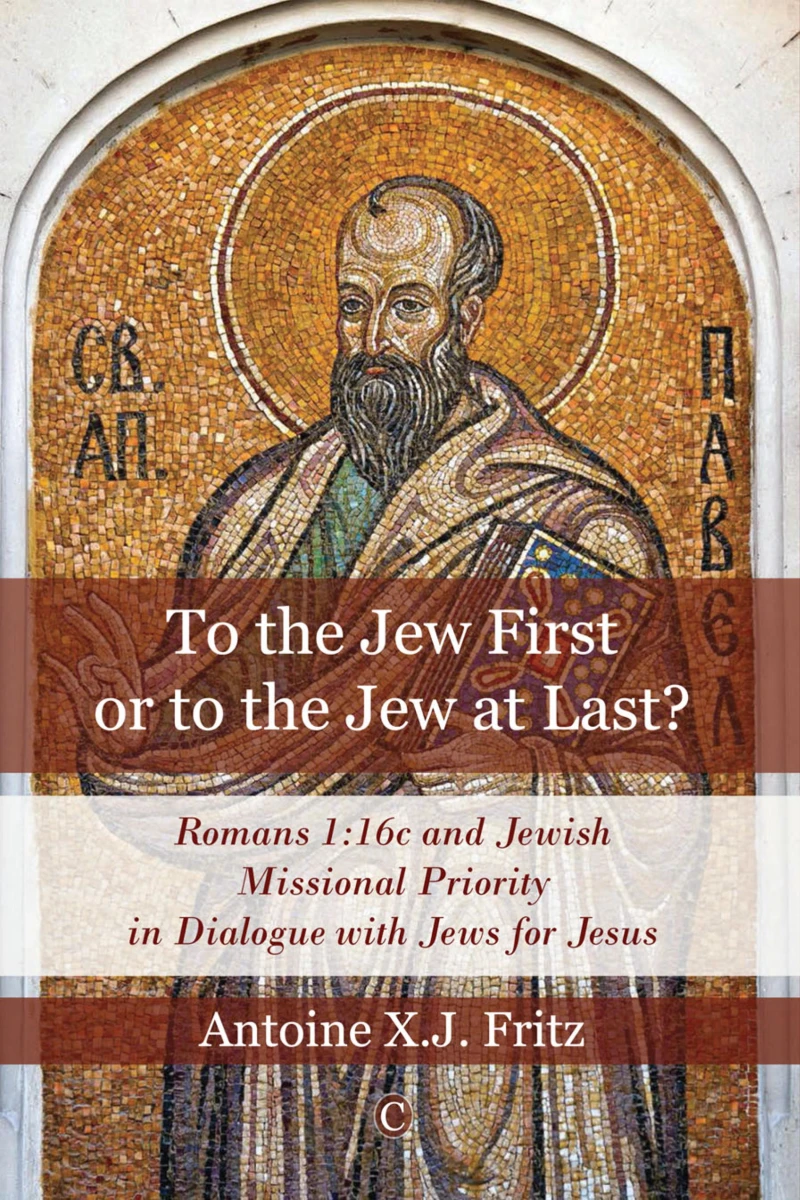 Portada: To the Jew First or to the Jew at Last
