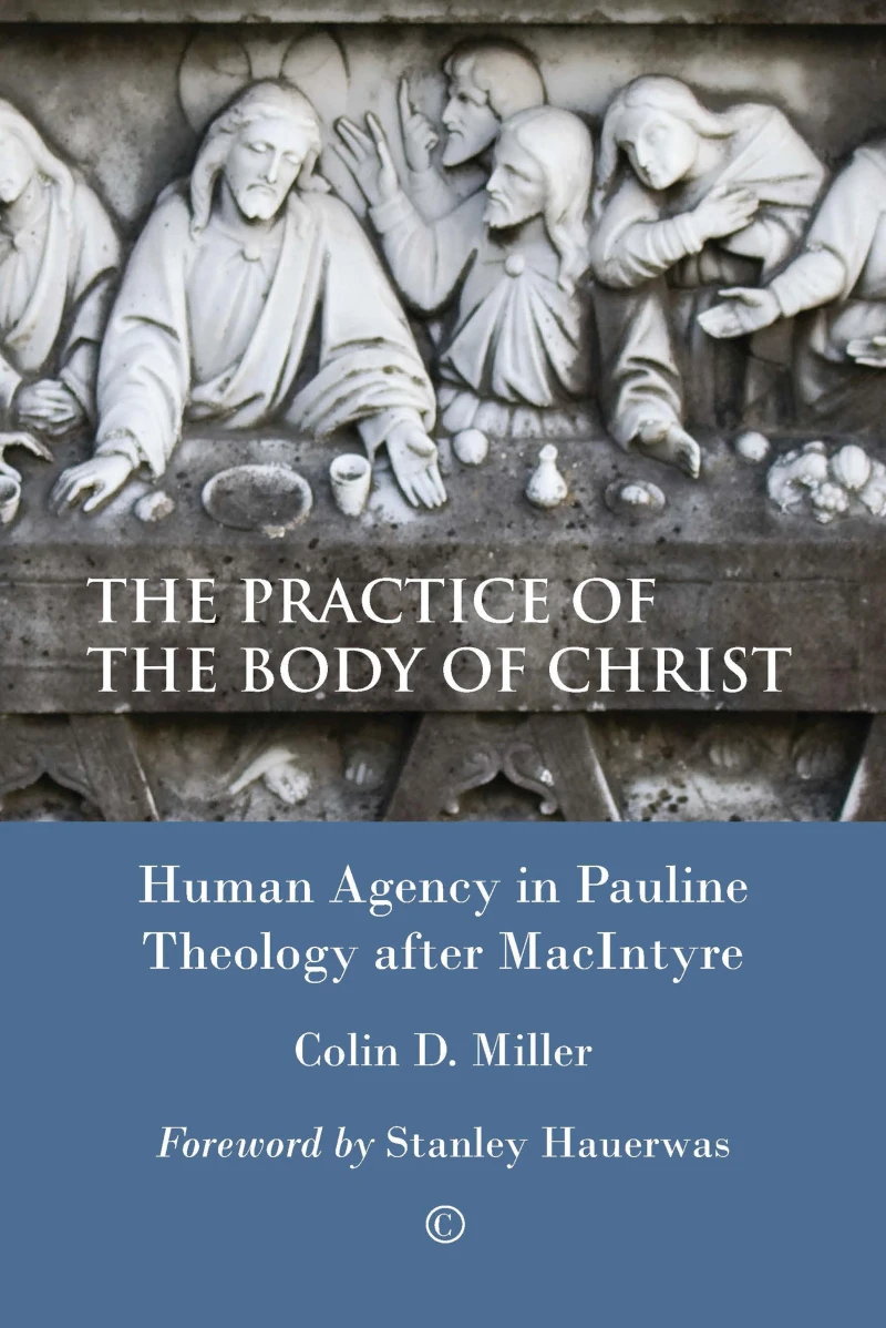 Portada: The Practice of the Body of Christ