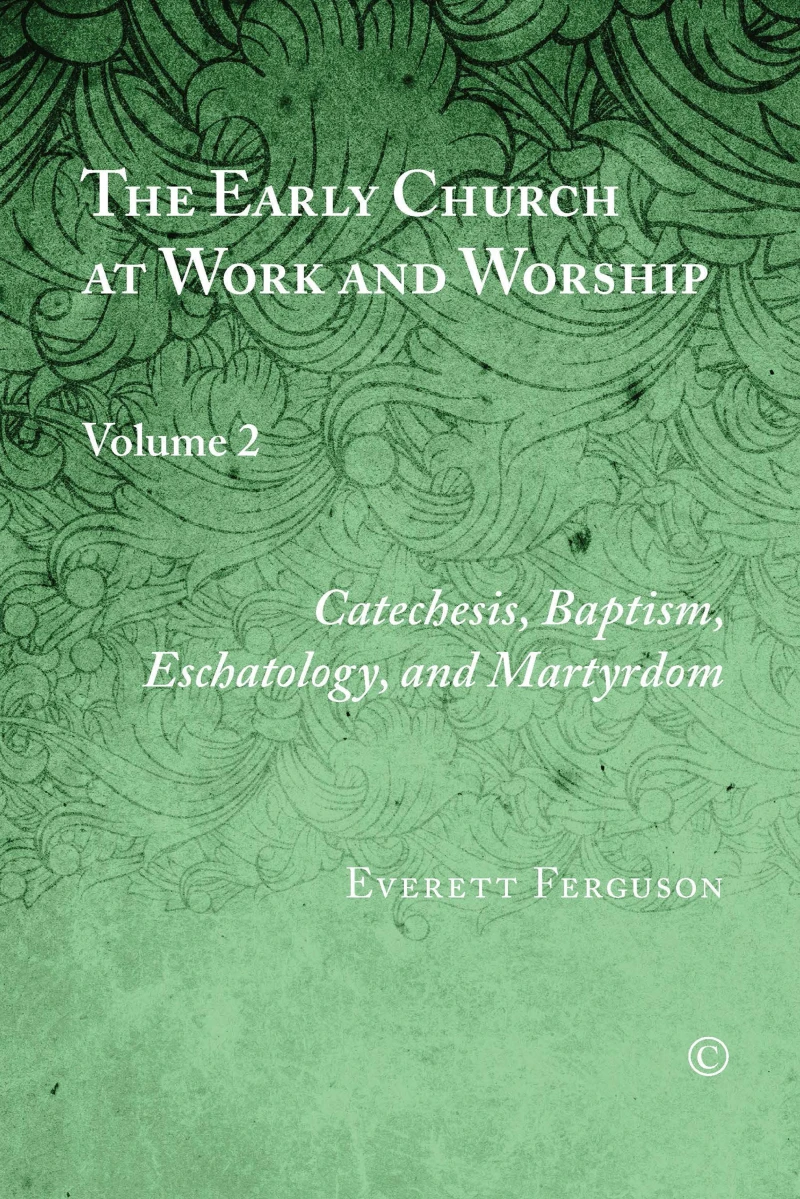 Portada: The Early Church at Work and Worship, Vol II