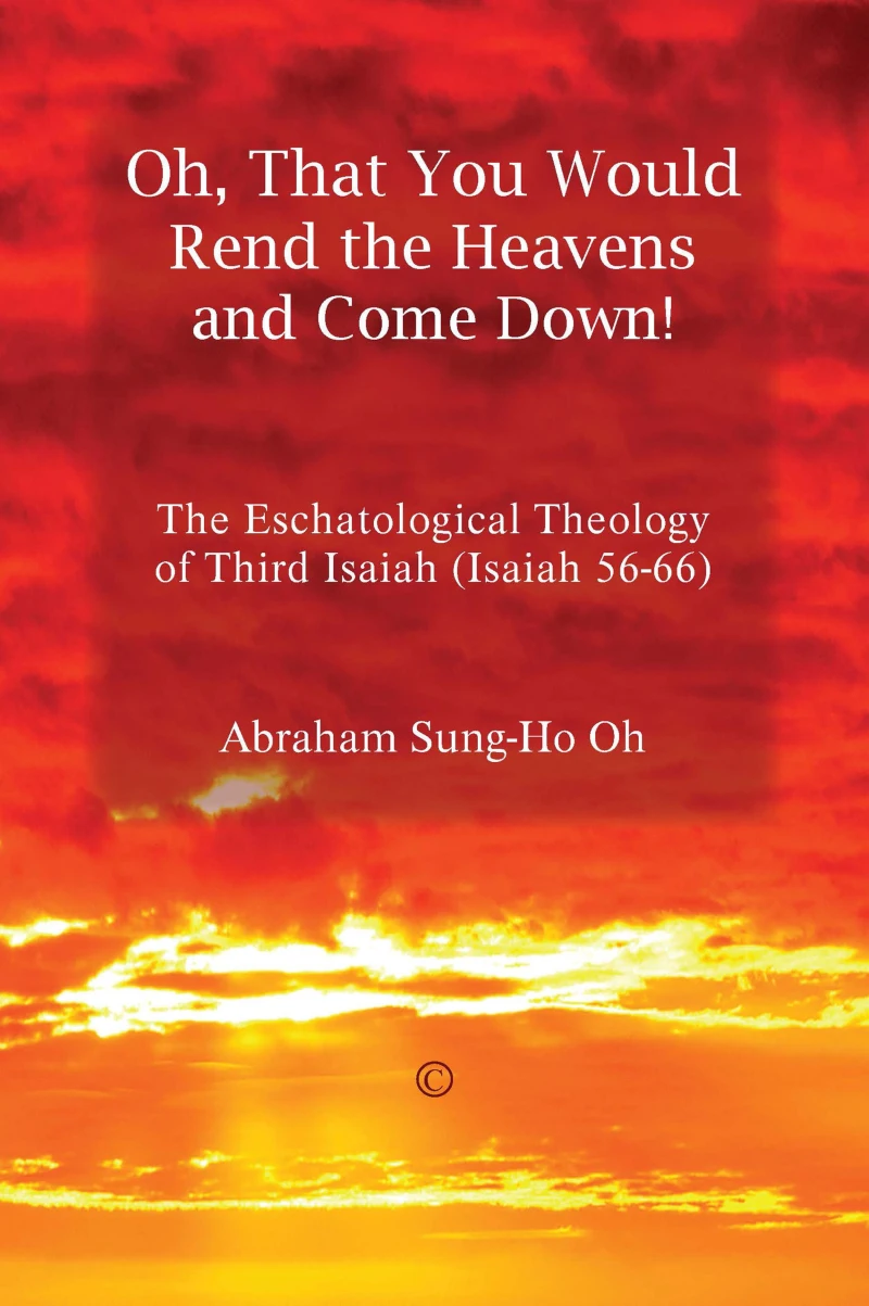 Portada: Oh, That You Would Rend the Heavens and Come Down!