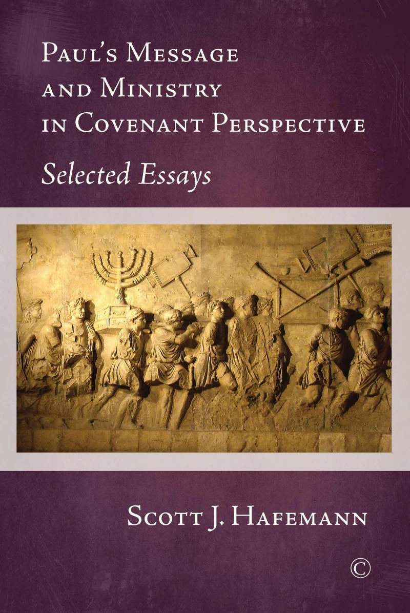 Portada: Paul's Message and Ministry in Covenant Perspective