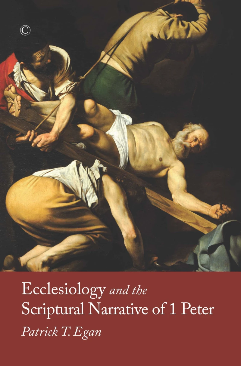 Portada: Ecclesiology and the Scriptural Narrative of 1 Peter