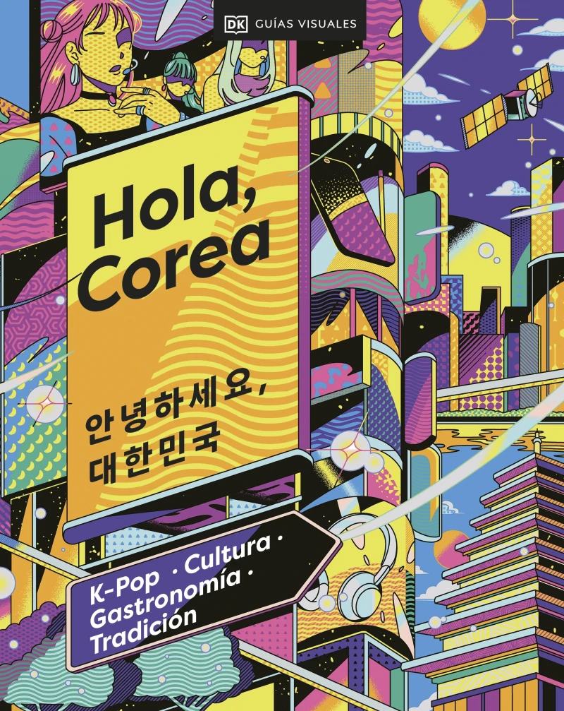 Portada: Hola, Corea (Guías Visuales. Viajes para regalar)