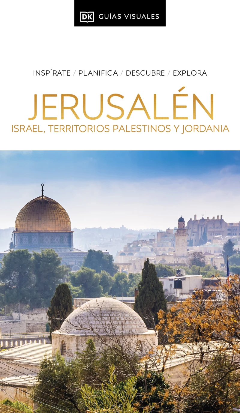 Portada: Jerusalén, Israel, Territorios Palestinos y Jordania (Guías Visuales)