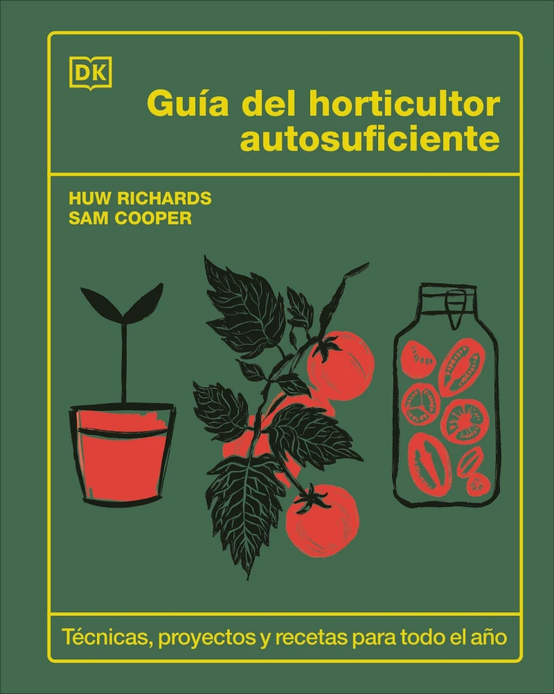Portada: Guía del horticultor autosuficiente