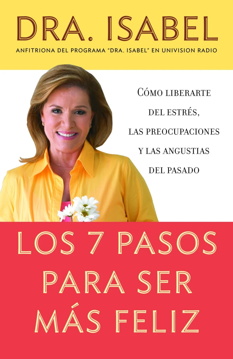 Portada: Los 7 pasos para ser mas feliz