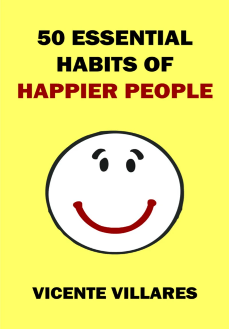 Portada: 50 Essential Habits Of Happier People