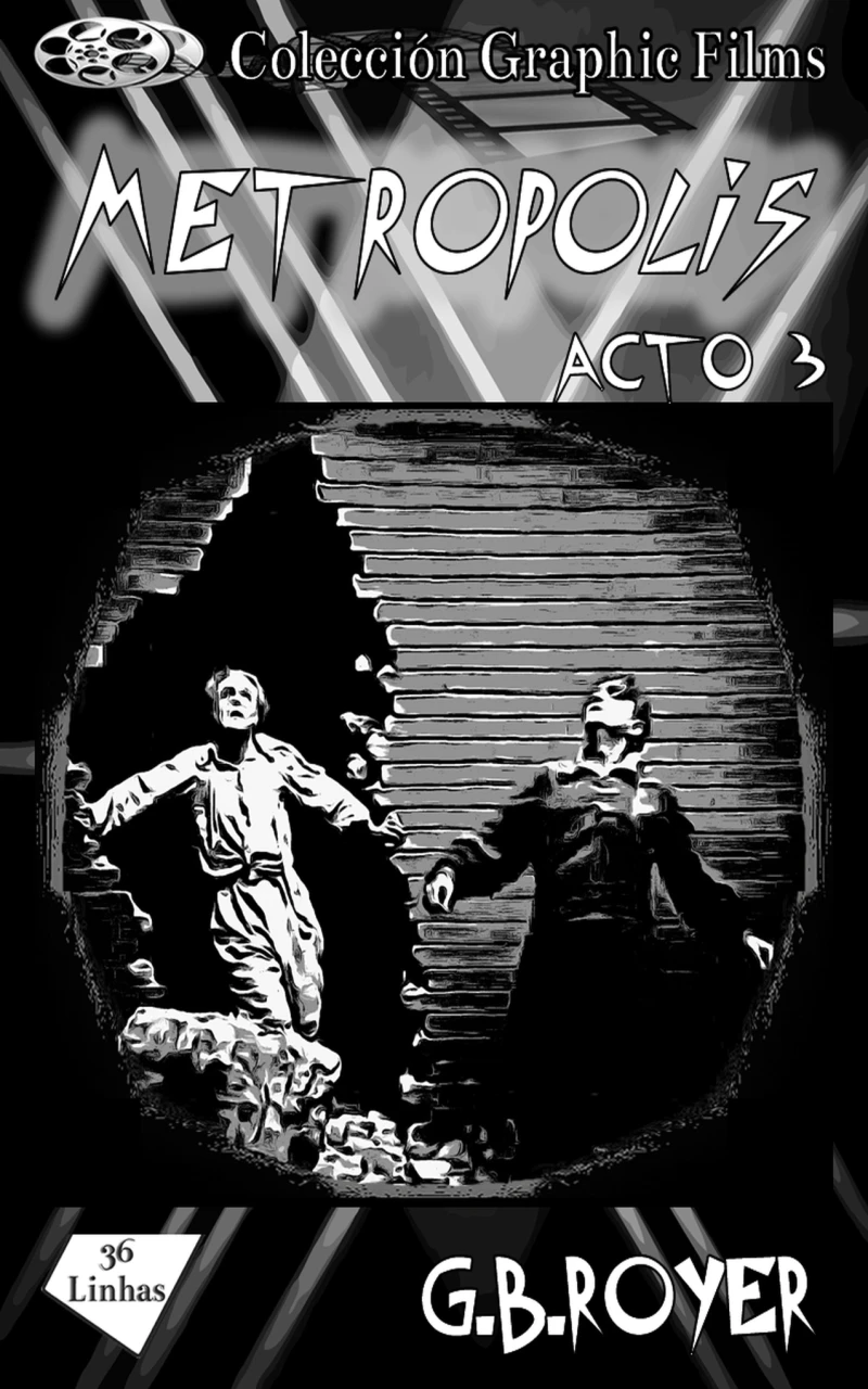 Portada: Colección Graphic Films - Metropolis – acto 3