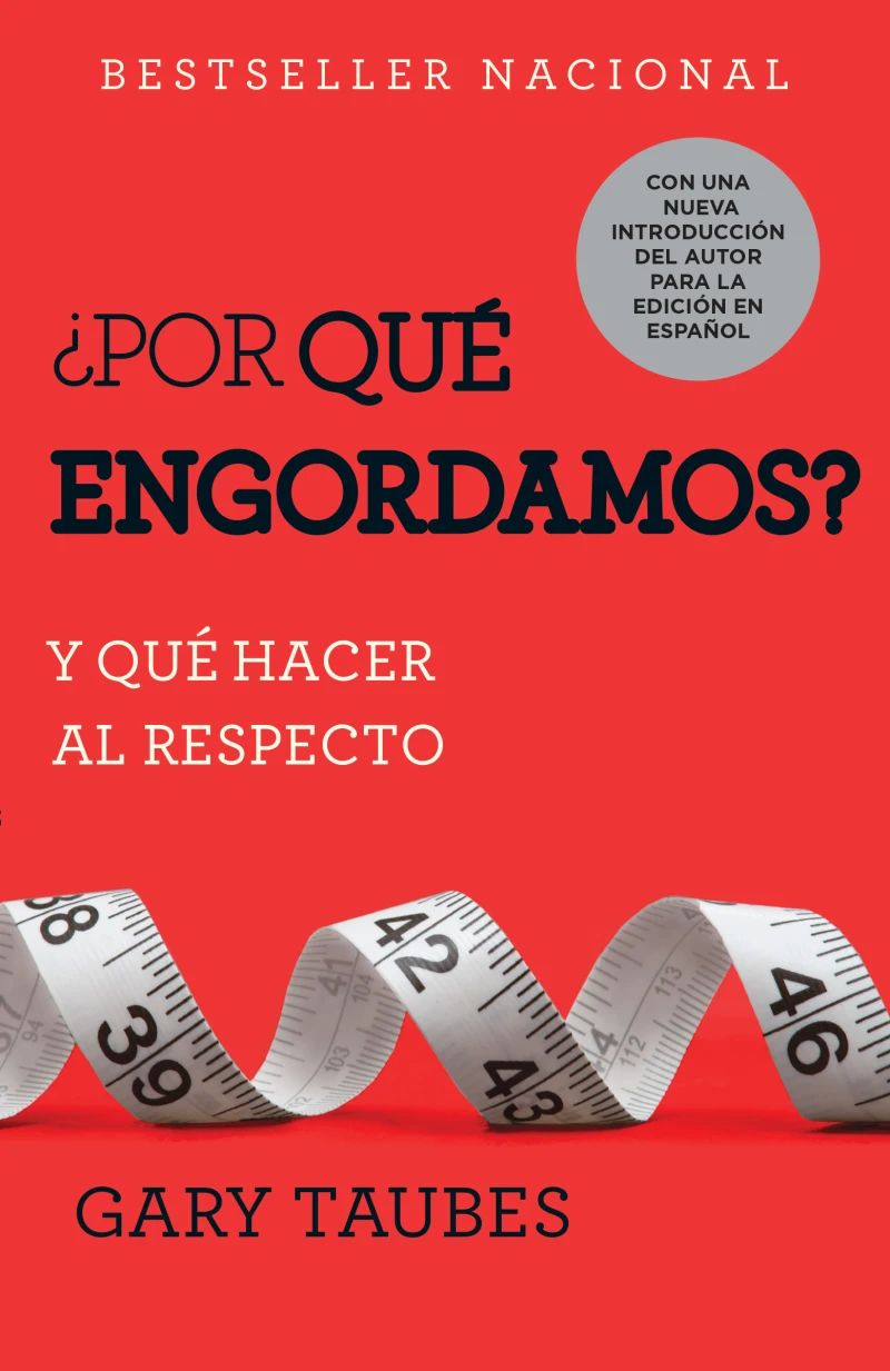 Portada: ¿Por qué engordamos?
