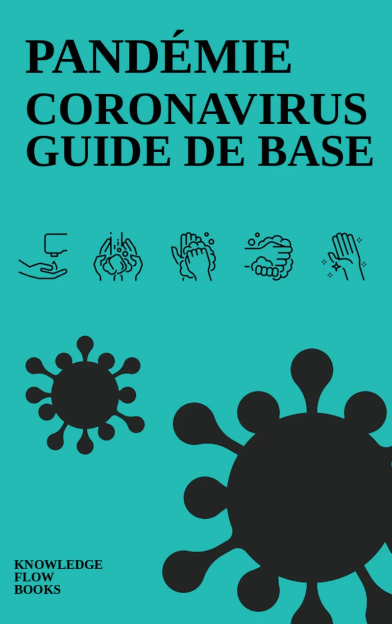 Portada: Pandémie Coronavirus : Guide de base