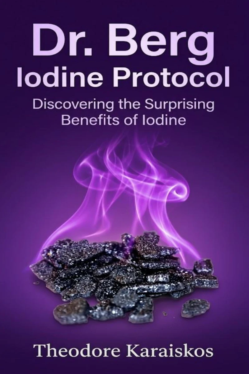 Portada: Dr. Berg Iodine Protocol