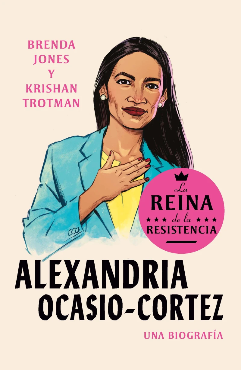 Portada: Reinas de La Resistencia: Alexandria Ocasio-Cortez